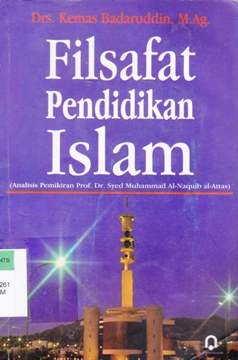 Cover Filsafat pendidikan islam / Kemas badaruddin; Editor, Zubaedi