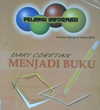 Cover Pelangi informasi :  Dari coretan menjadi buku / Perpustakaan Nasional RI