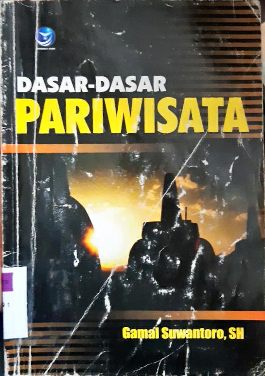 Cover Dasar-dasar pariwisata / Gamal suwantoro