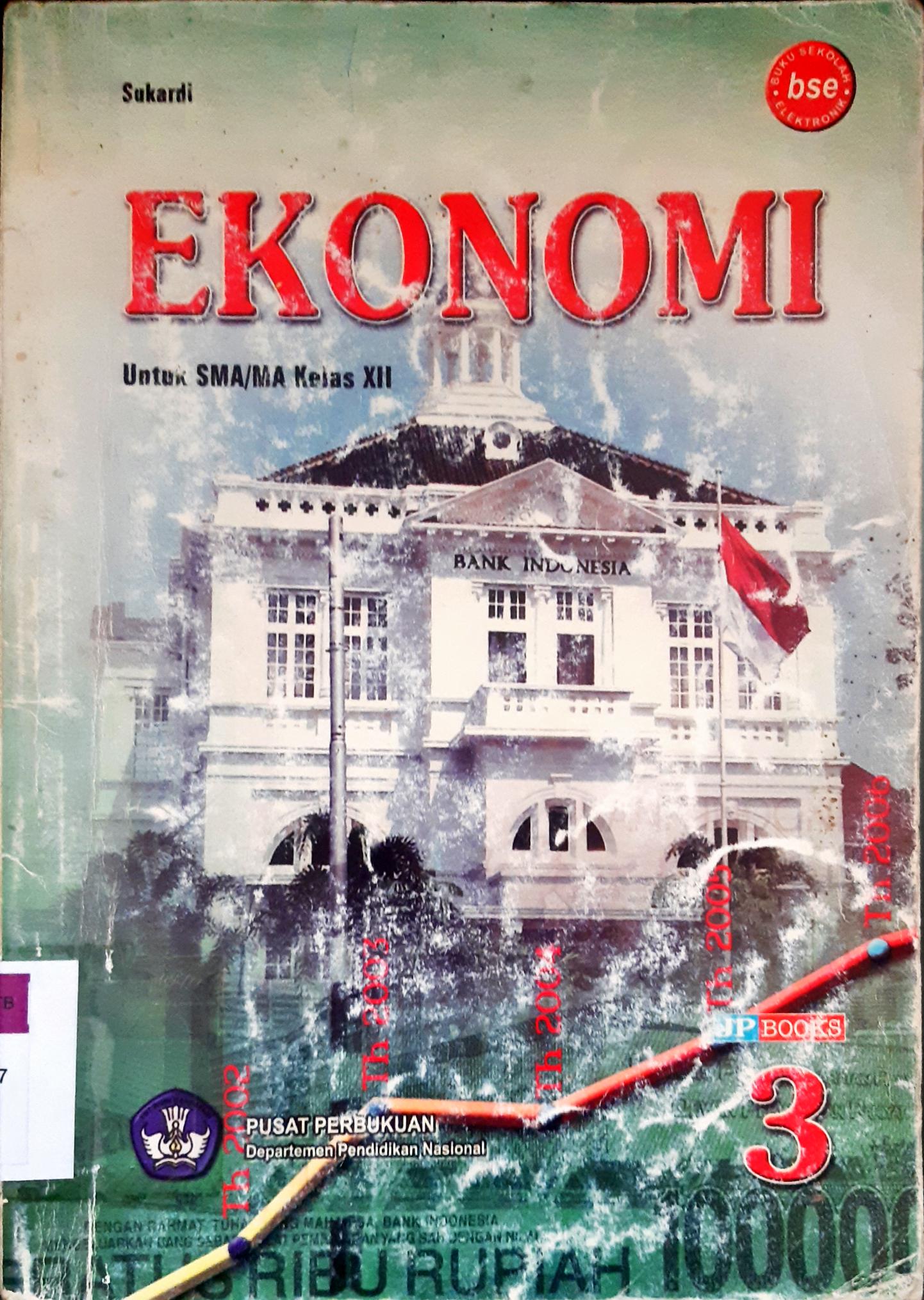Cover Ekonomi untuk SMA/MA kelas xii/Sukardi; Editor, Titi maryani