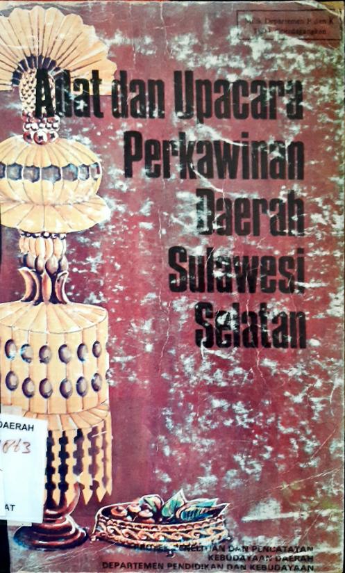Cover Adat dan upacara perkawinan Daerah Sulawesi Selatan