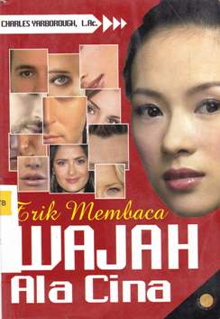 Cover Trik Mrmbaca Wajah Ala Cina, Charles Yarborough, L.Ac
