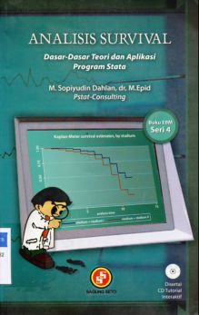 Cover Analisis survival :  Dasar-dasar teori dan aplikasi program data / M. sopriyudin dahlan, dr, M.Epid