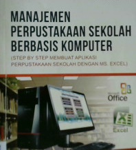 Cover Manajemen Perpustakaan Sekolah berbasis komputer, / Riyanto