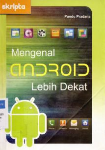 Cover Mengenal android lebih dekat / Pandu Pradana