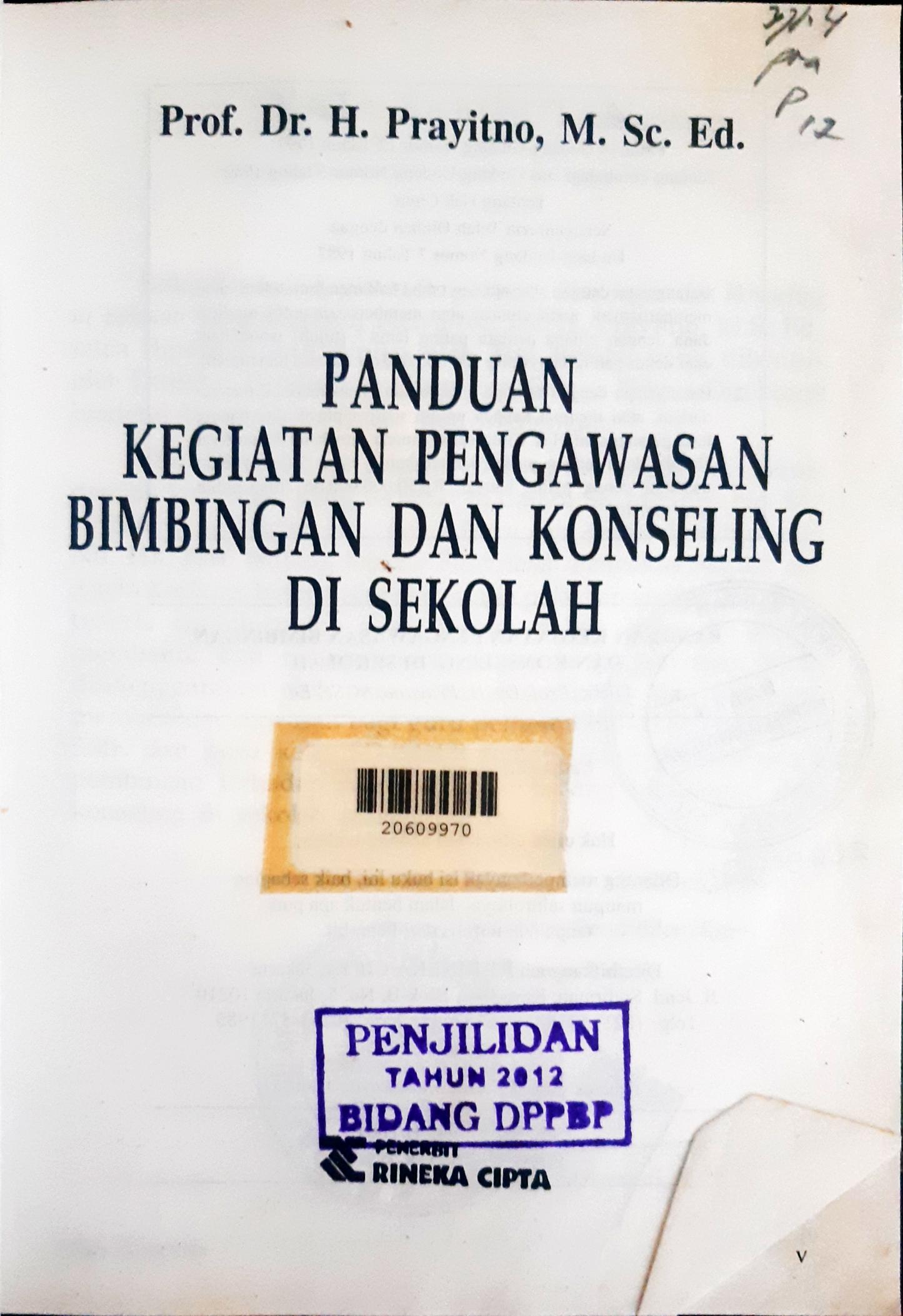 Cover Panduan kegiatan pengawasan bimbingan dan konseling di sekolah / Prof. Dr. H. Prayitno, M. Sc. Ed.