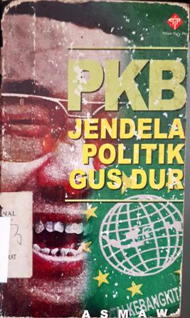 Cover PKB :  Jendela Politik Gusdur / Asmawi