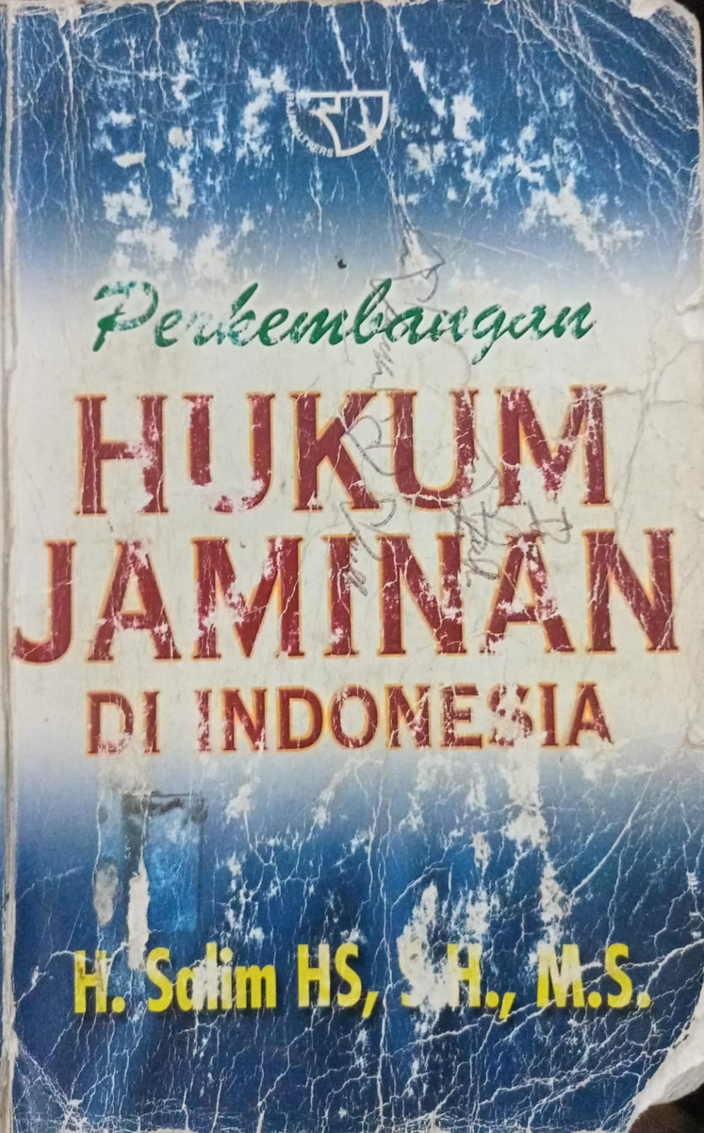 Cover Perkembangan hukum jaminan di Indonesia, / H. Salim HS