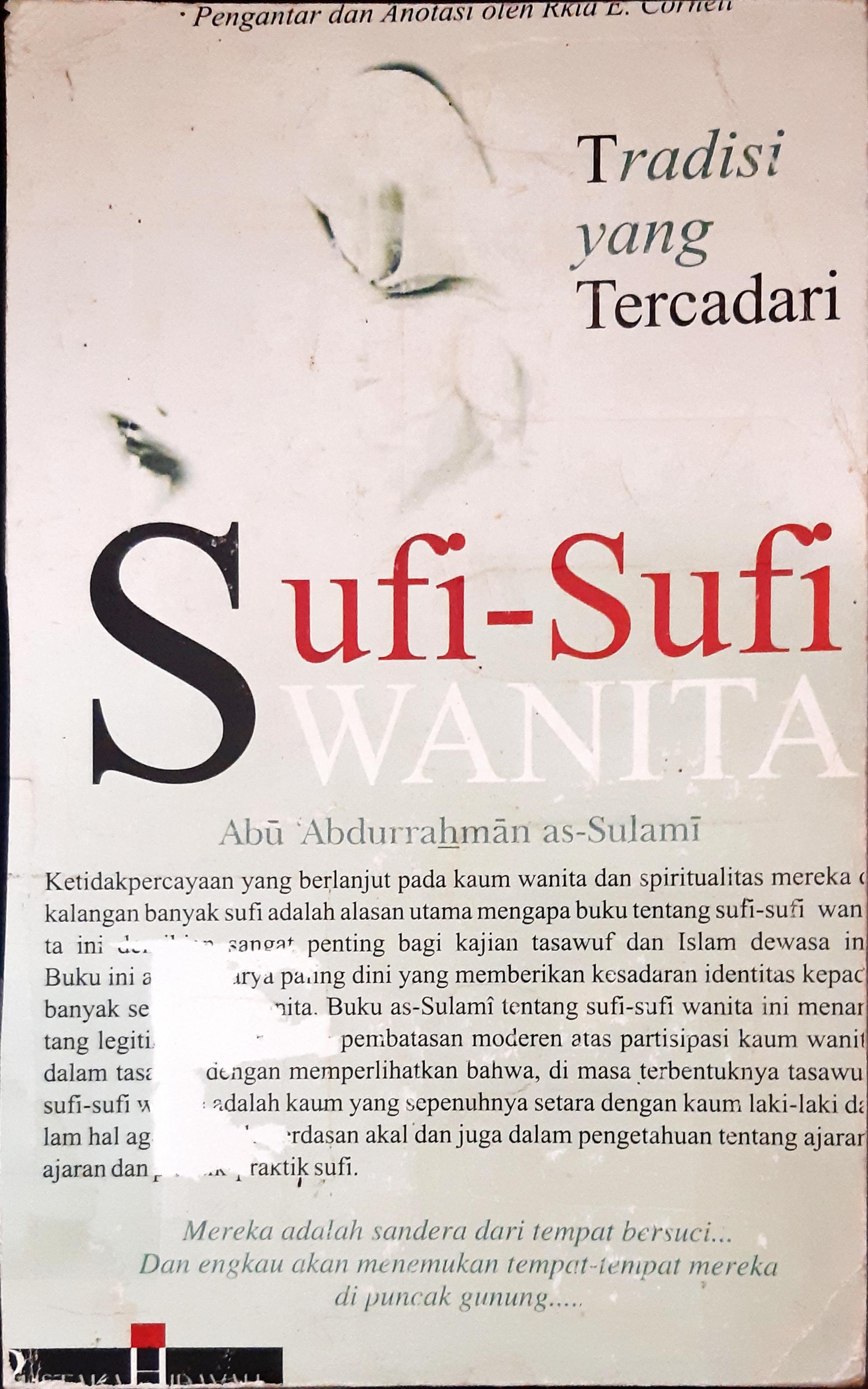 Cover Sufi-sufi Wanita :  Tradisi yang tercadari / Abu Abdurrahman as-Sulami