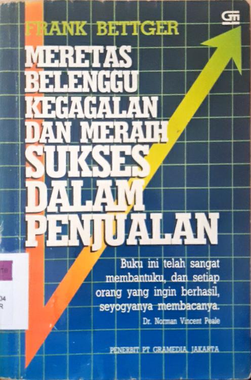 Cover Meretas Belenggu Kegagalan dan Meraih Sukses dalam Penjualan , Frank Better