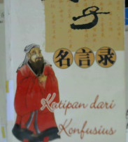 Cover Kutipan dari Konfusius / Drs. Arvin Saputra