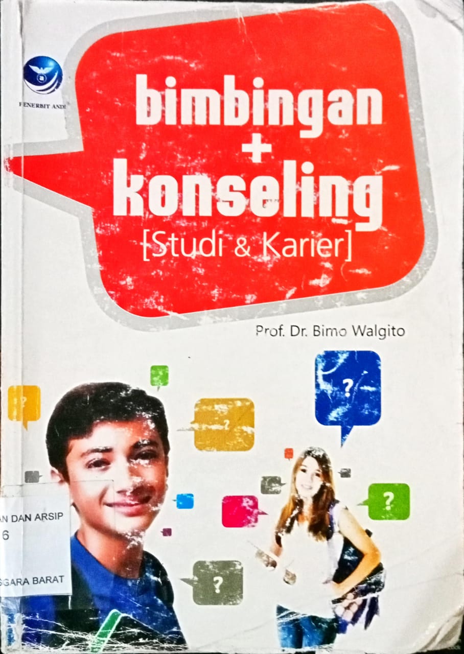 Cover Bimbingan dan konseling :  Studi dan karier / Prof. Dr. Bimo Walgito