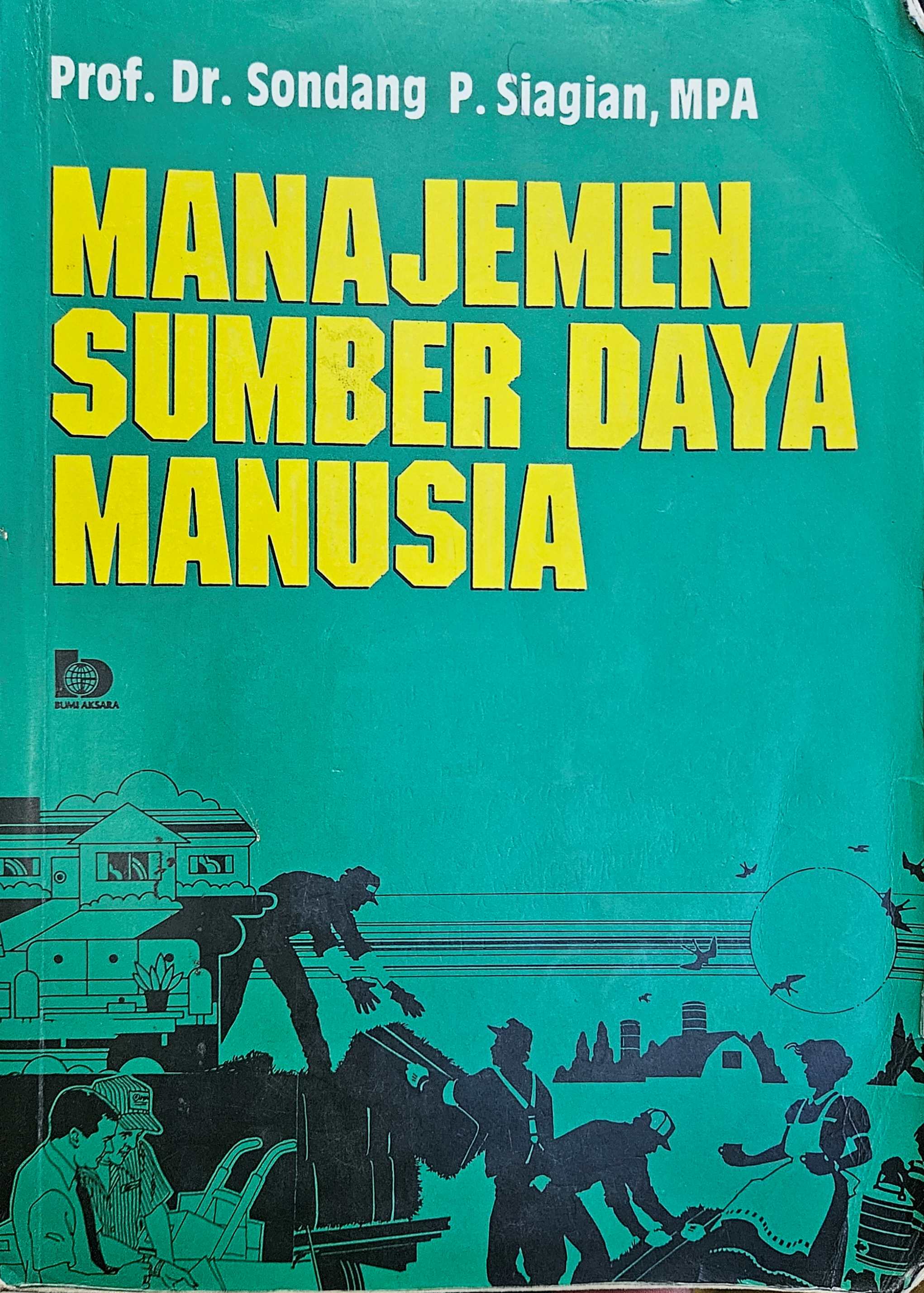 Cover Manajemen sumber daya manusia / Sondang P. Siagian