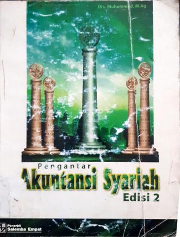 Cover Pengantar akuntansi syariah Edisi 2 / Drs.Muhammad  M.Ag