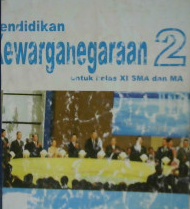 Cover Pendidikan kewarganegaraan 2 / Sri Jutmini, Winarno; editor, Anik Nurcahyati