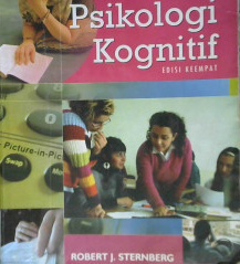 Cover Psikologi kognitif / ROBERT J. STERNBERG