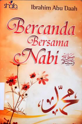 Cover Bercanda bersama Nabi / Ibrahim Abu Daah