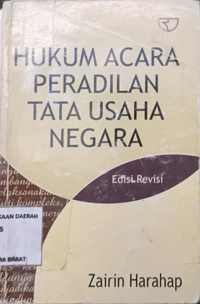 Cover Hukum Acara Peradilan Tata Usaha Negara :  Edisi Revisi / Zairin Harahap