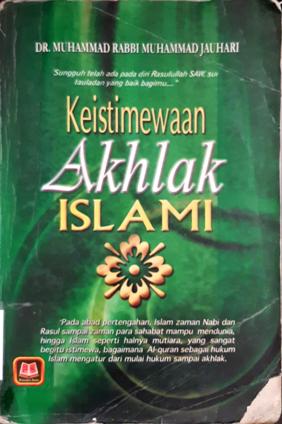 Cover keistimewaan akhlak islami / DR. Muhammad Rabbi Muhammah Jauhari