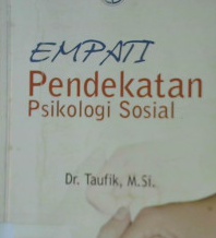 Cover empat pendekatan psikologi sosial / Dr. Taufik, M.Si