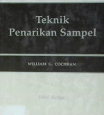 Cover Teknik penarikan sampel / William G.Cochran; Penerjemah, Rudiansyah