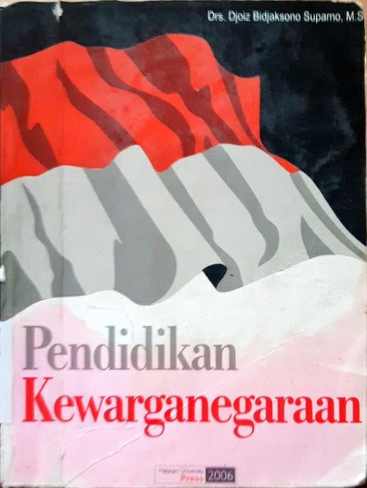 Cover Pendidikan kewarganegaraan / Drs. DJoiz Bijaksono Suparno, M.Si