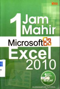 Cover Satu jam mahir [Ms.Excel 2010] / Heri Hidayat