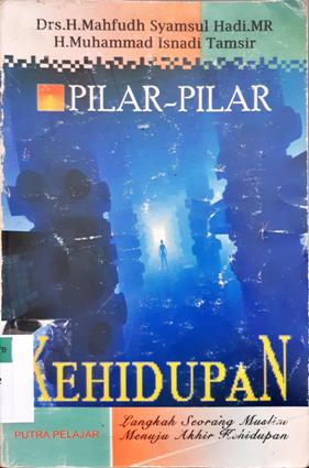 Cover Tujuh puluh enam macam tujuan hidup muslim :  Kajian hadits dan Qur'an / K.H. Mahrus Ali