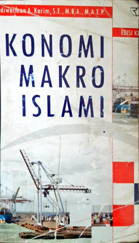 Cover Ekonomi makro islami / Ir. Adiwarman A. Karim, SE., MBA., MAEP.