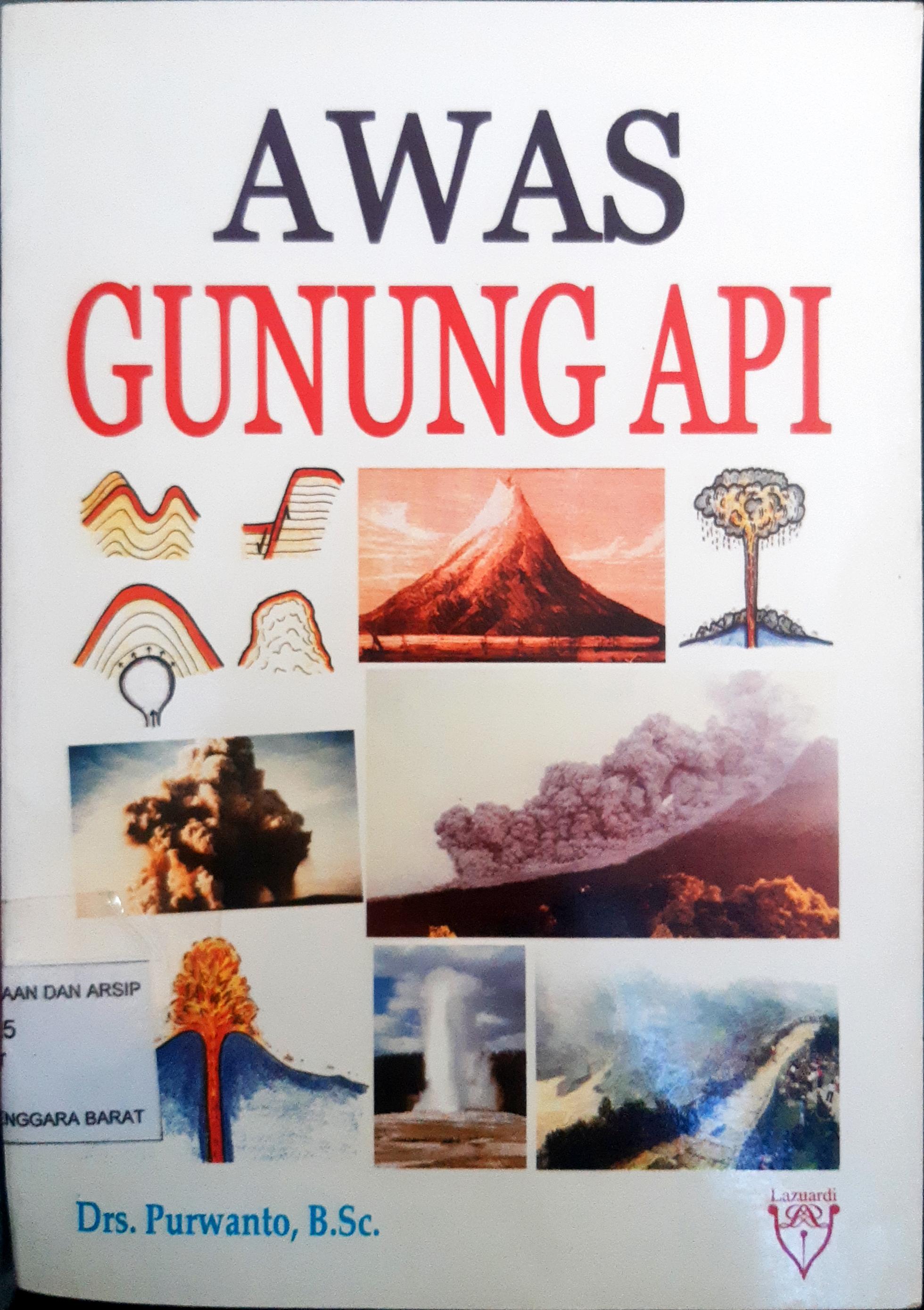 Cover Awas gunung api / Purwanto