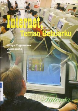 Cover Internet teman belajarku / Wisya Yugaswara, / Juniagaraha