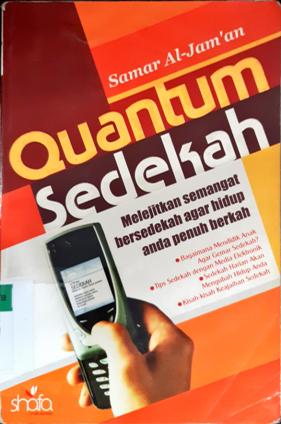 Cover Quantum sedekah :  Melejitkan semangat bersedekah agar hidup anda berkah / Sammar Al-Jam'an