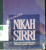 Cover Fenomena nikah sirri :  Bagaimana kedudukannya menurut islam ? / Drs. H. Sudjari Dahlan