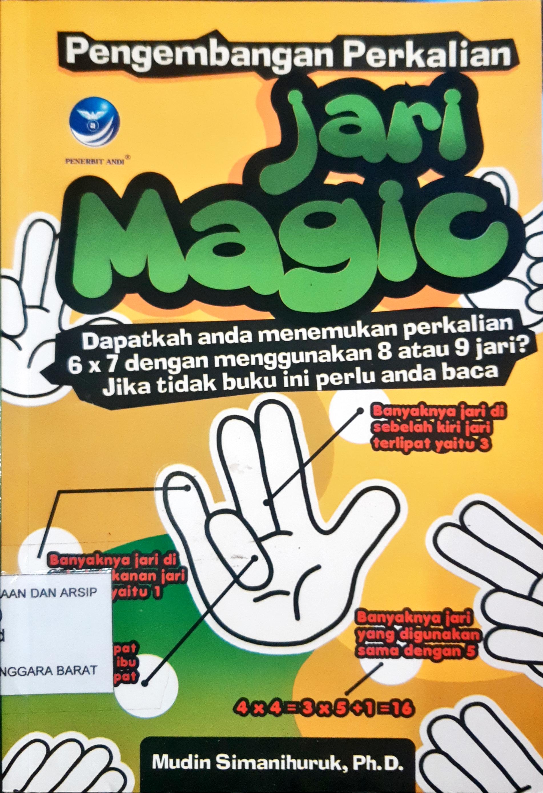 Cover Pengembangan perkalian jari magic / Mudin Simanihuruk ;Editor , Westriningsih