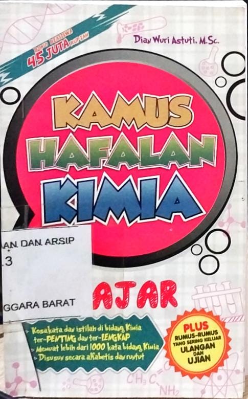 Cover Kamus hafalan kimia untuk pelajar / Dian Wuri Astuti, M. Sc