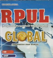 Cover RPUL Global (Indonesia dan dunia) :  berguna untuk SD-SMP dan Umum / Karisma Aprilia