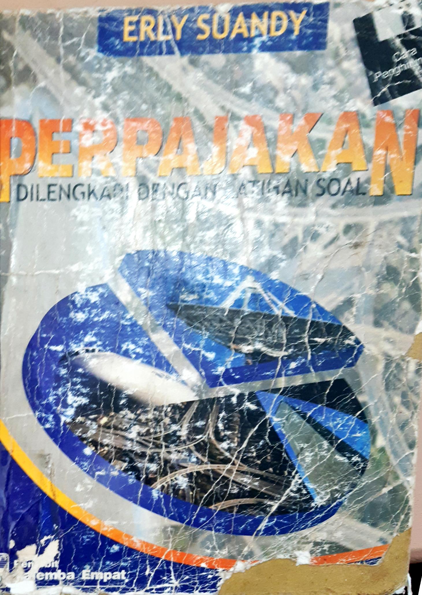 Cover Perpajakan :  Dilengkapi latihan soal / Dra. Erly Suandy
