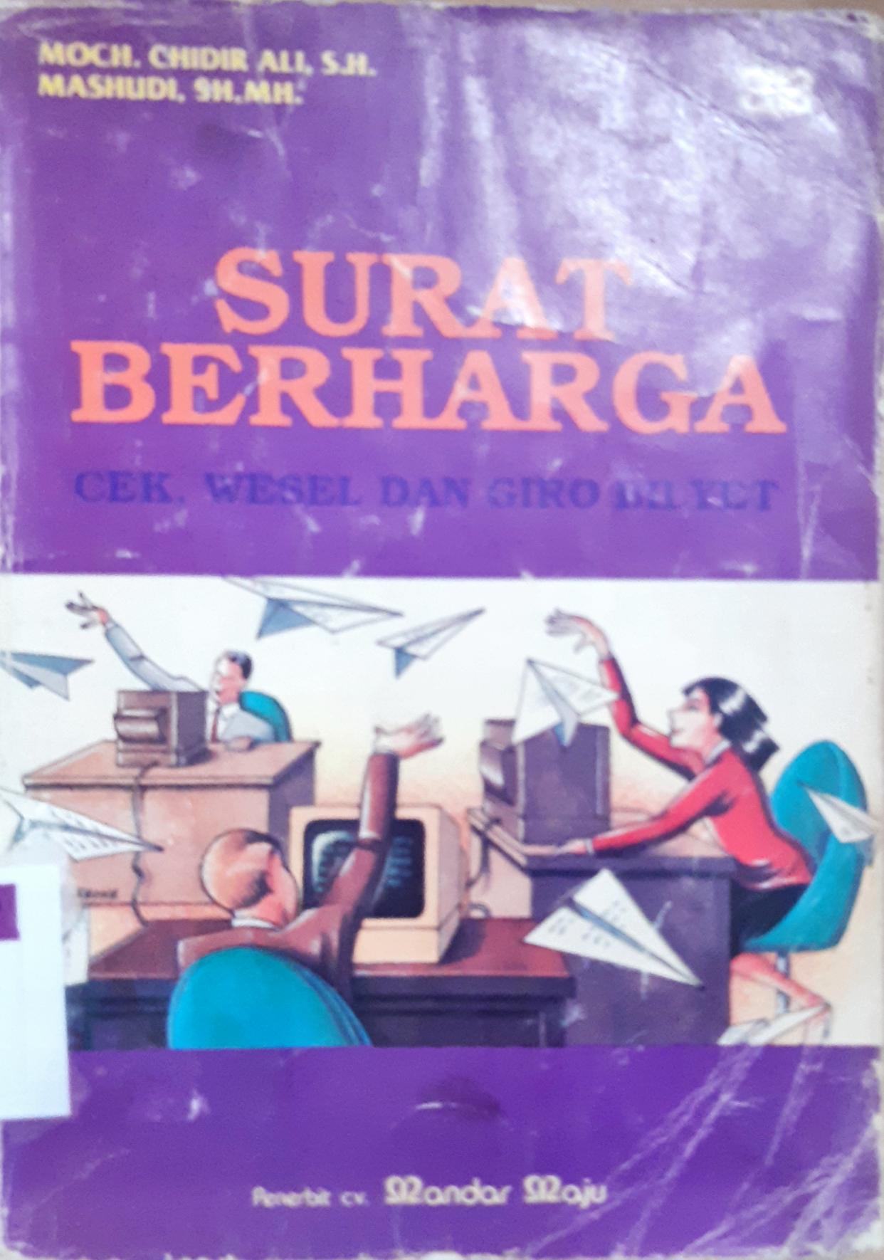 Cover Surat berharga : Cek, Wesel dan Giro Bilyet / Moch. Chidir Ali ,SH, Mashudi, SH.,MH