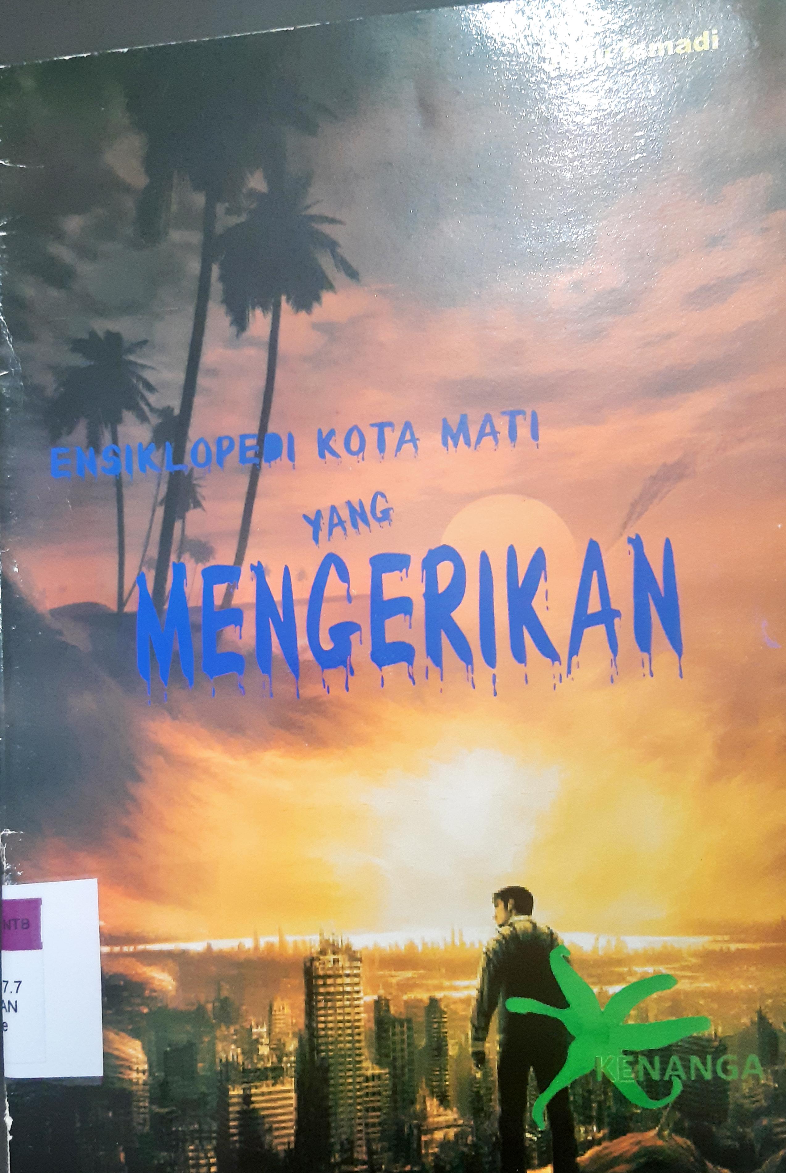 Cover Ensiklopedi kota mati yang mengerikan / Janu Ismadi