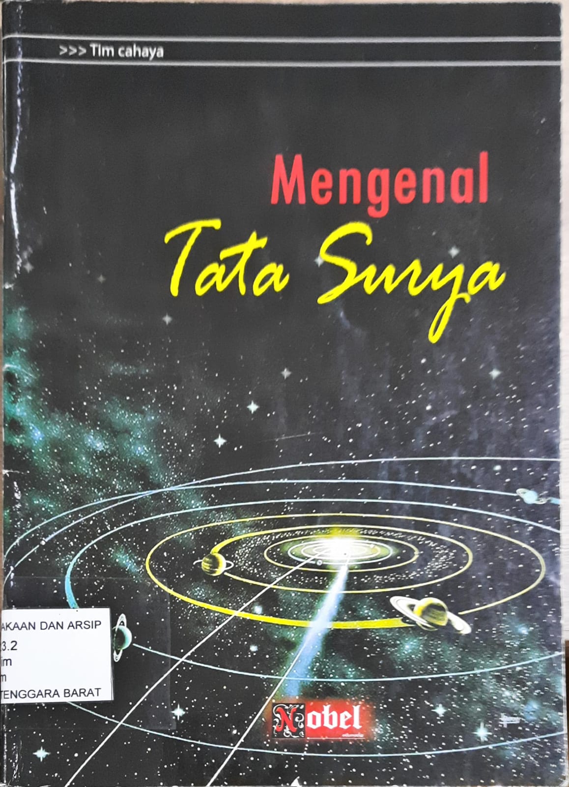 Cover Mengenal tata surya / Tim Cahaya