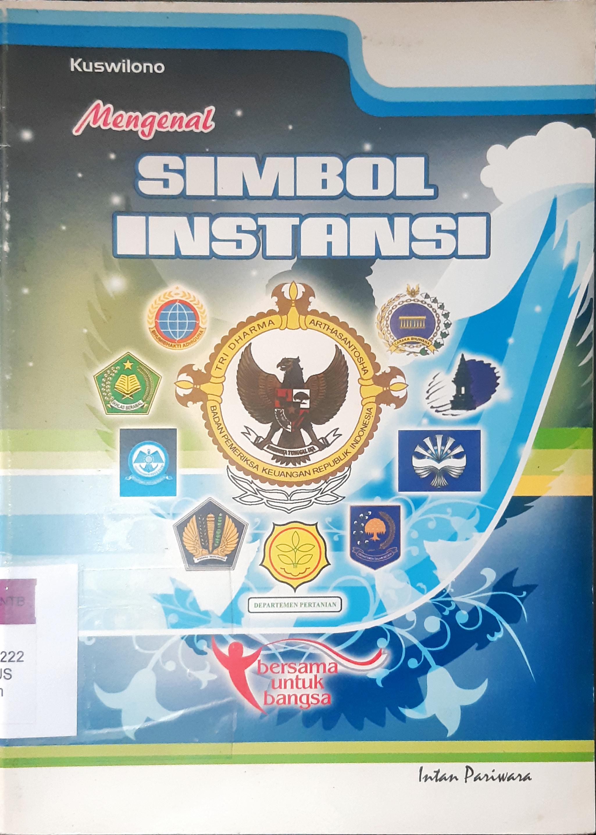 Cover Mengenal simbol instansi / Kuswilono
