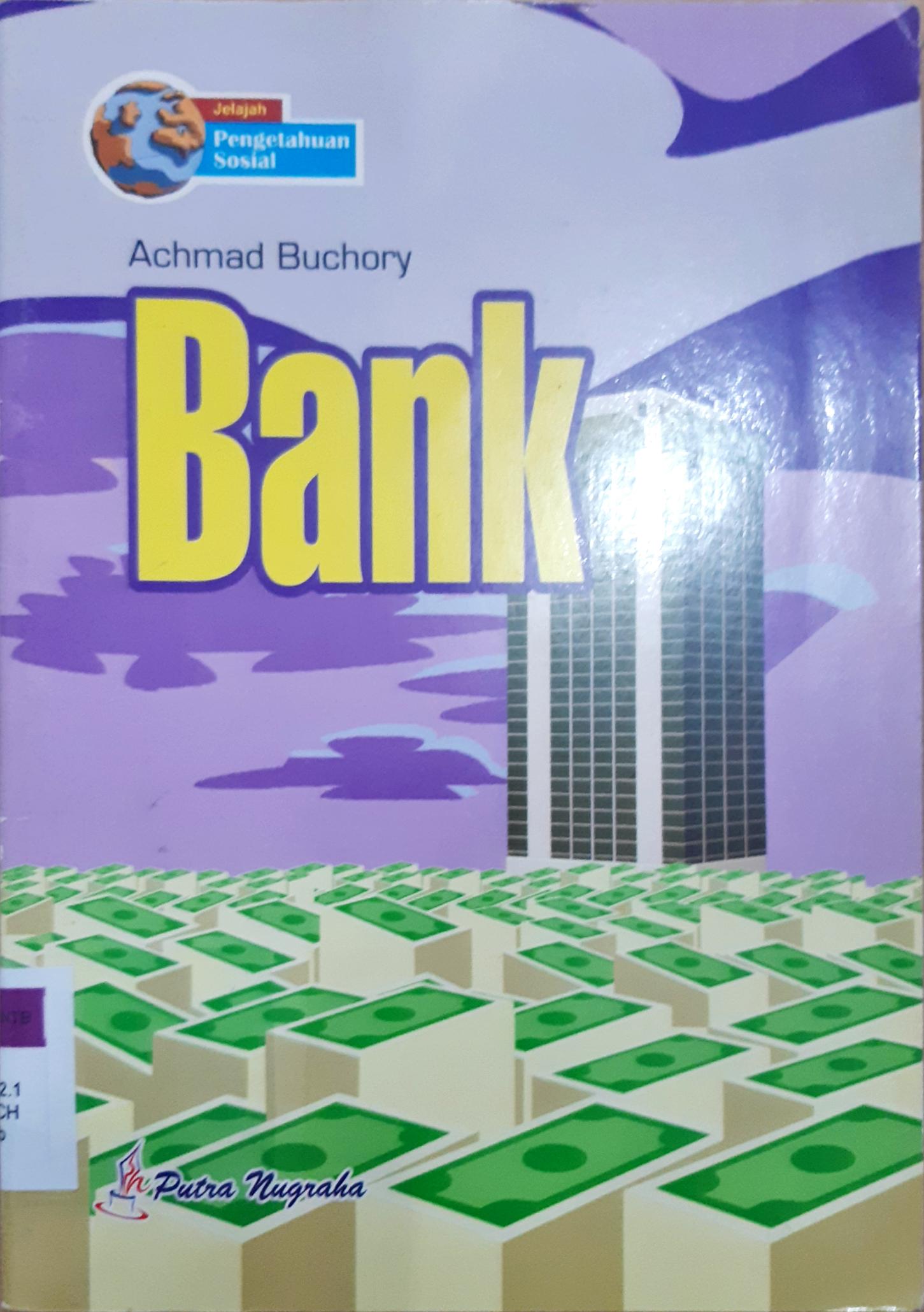 Cover Bank / Achmad Buchori; penyunting, Adiek Nivita Ratna Merdiati