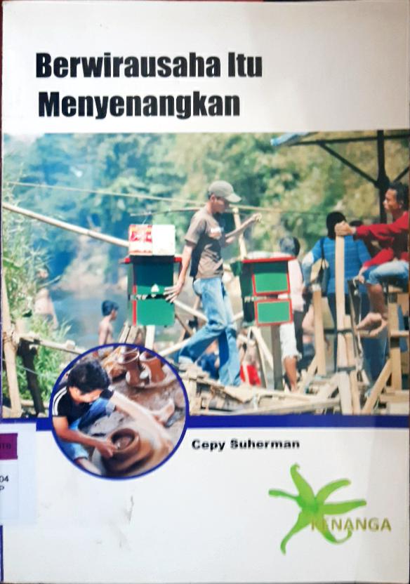 Cover Berwirausaha itu meyenangkan / Cepy Suherman ; pentgunting, Janu Ismadi
