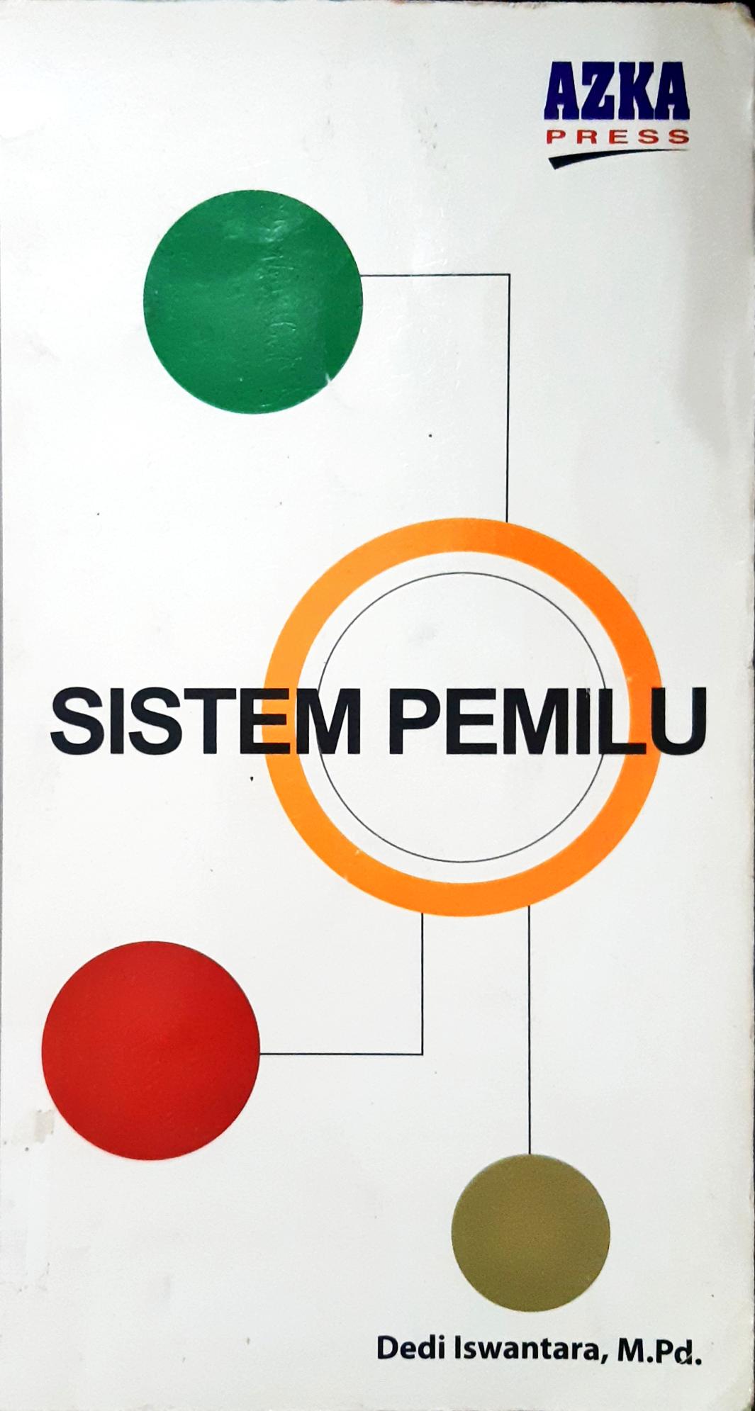 Cover Sistem pemilu. / Dedi Iswantara, M.Pd