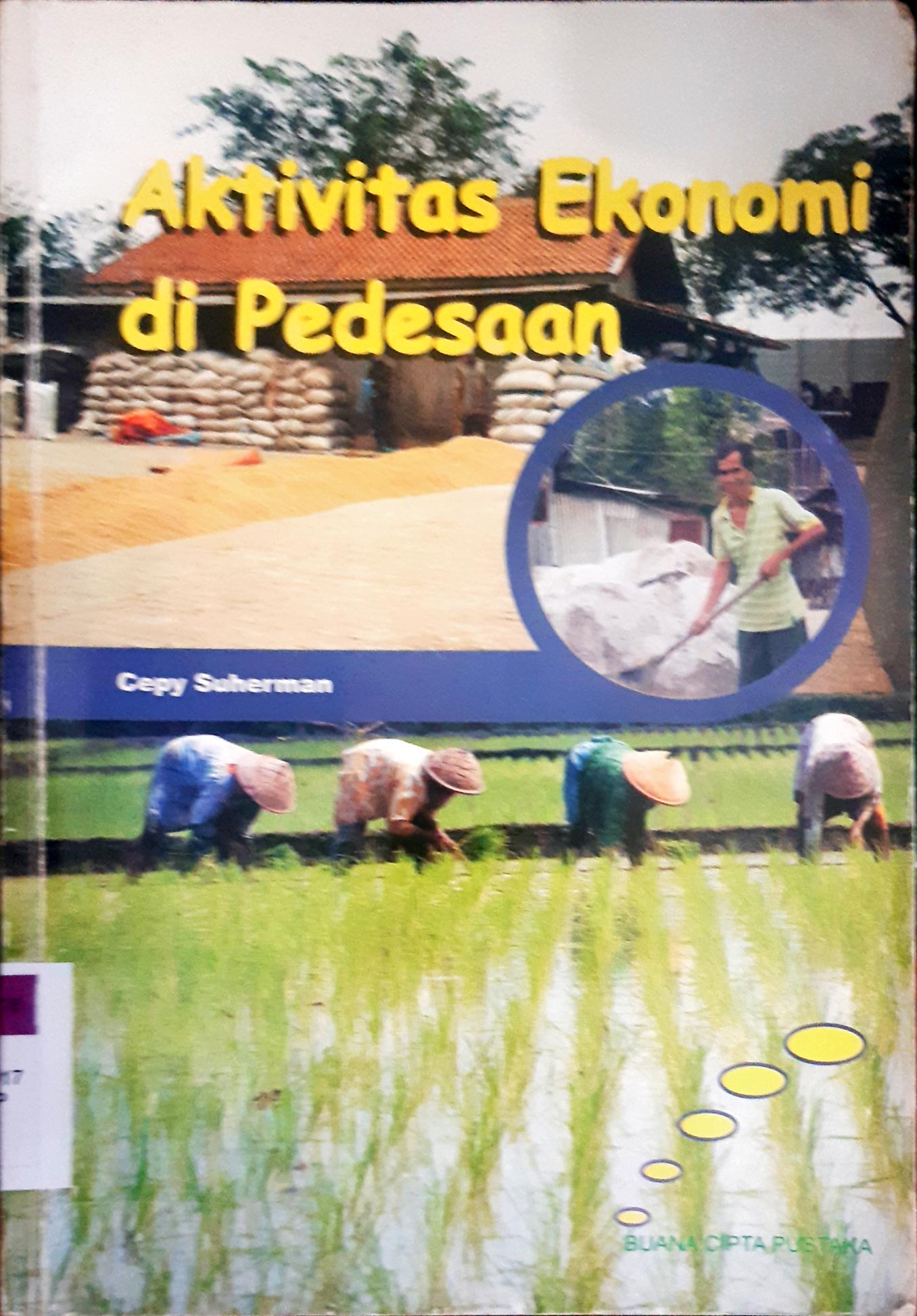 Cover Aktivitas ekonomi di pedesaan / Cepy Suherman