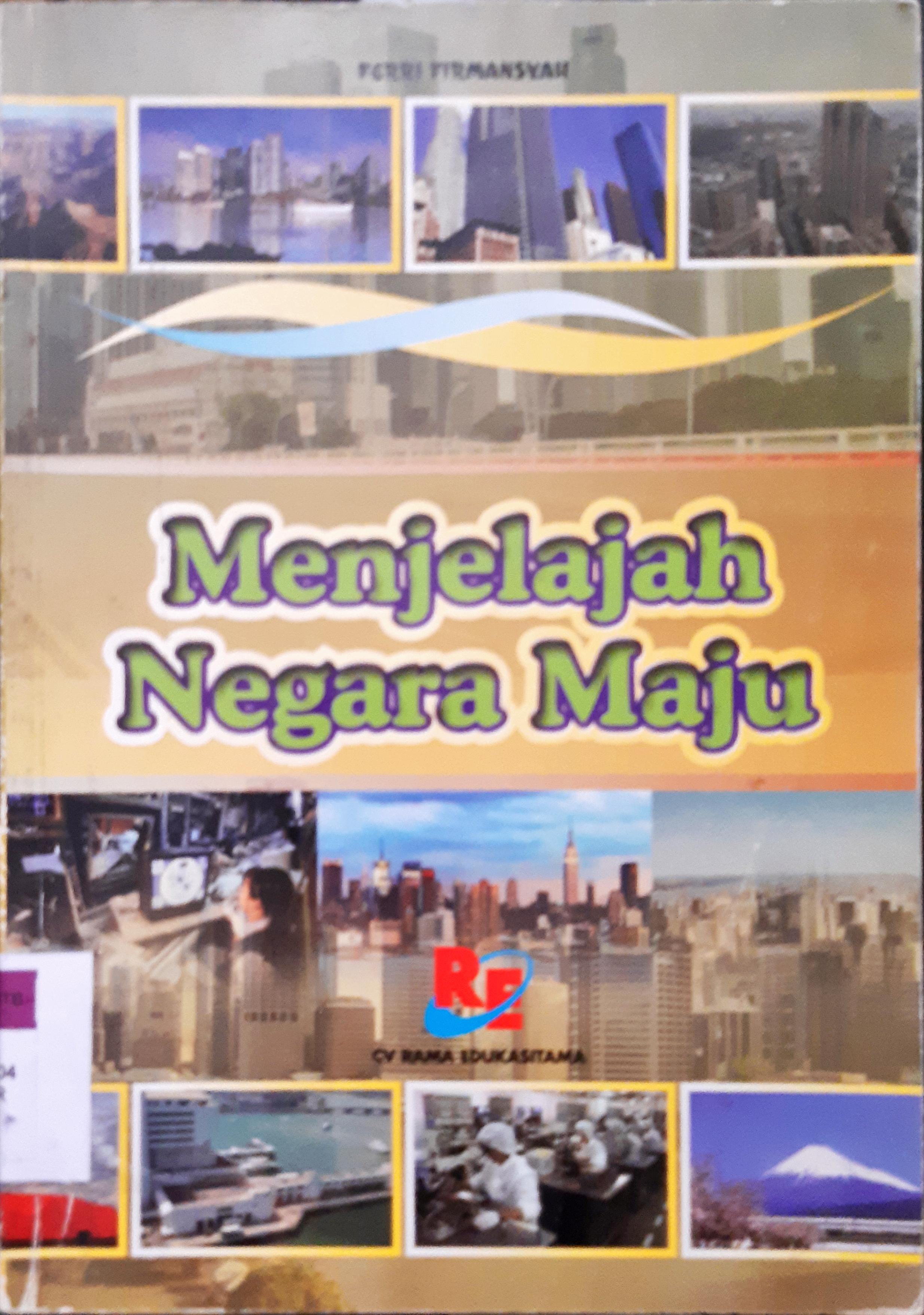 Cover Mejelajah negara maju / Ferri Firmansyah