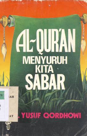 Cover Al-quran menyuruh kita sabar / Dr. Yusuf Qordhowi