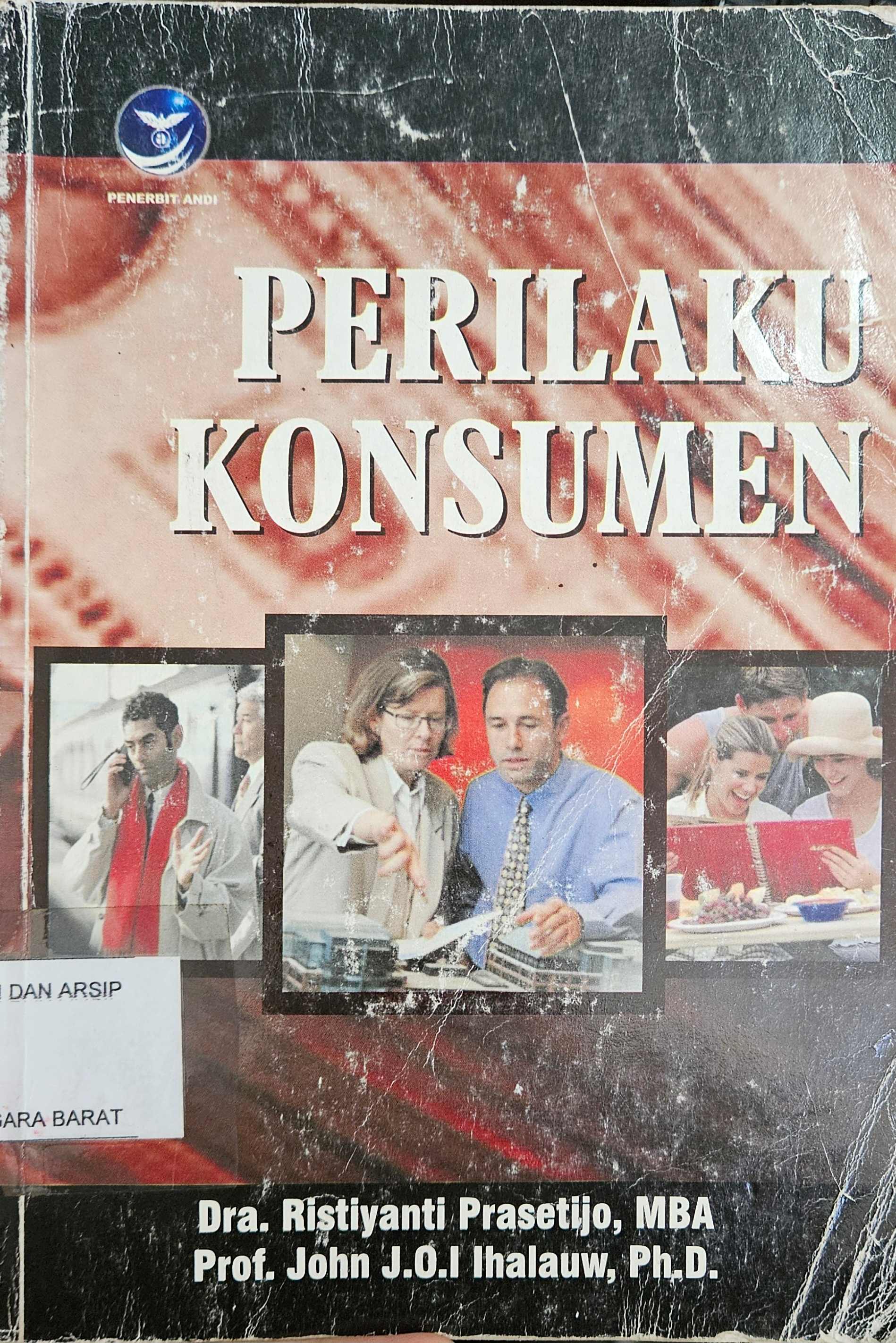 Cover Perilaku konsumen / Ristiyanti Prasetijo, John JOI Ihalauw