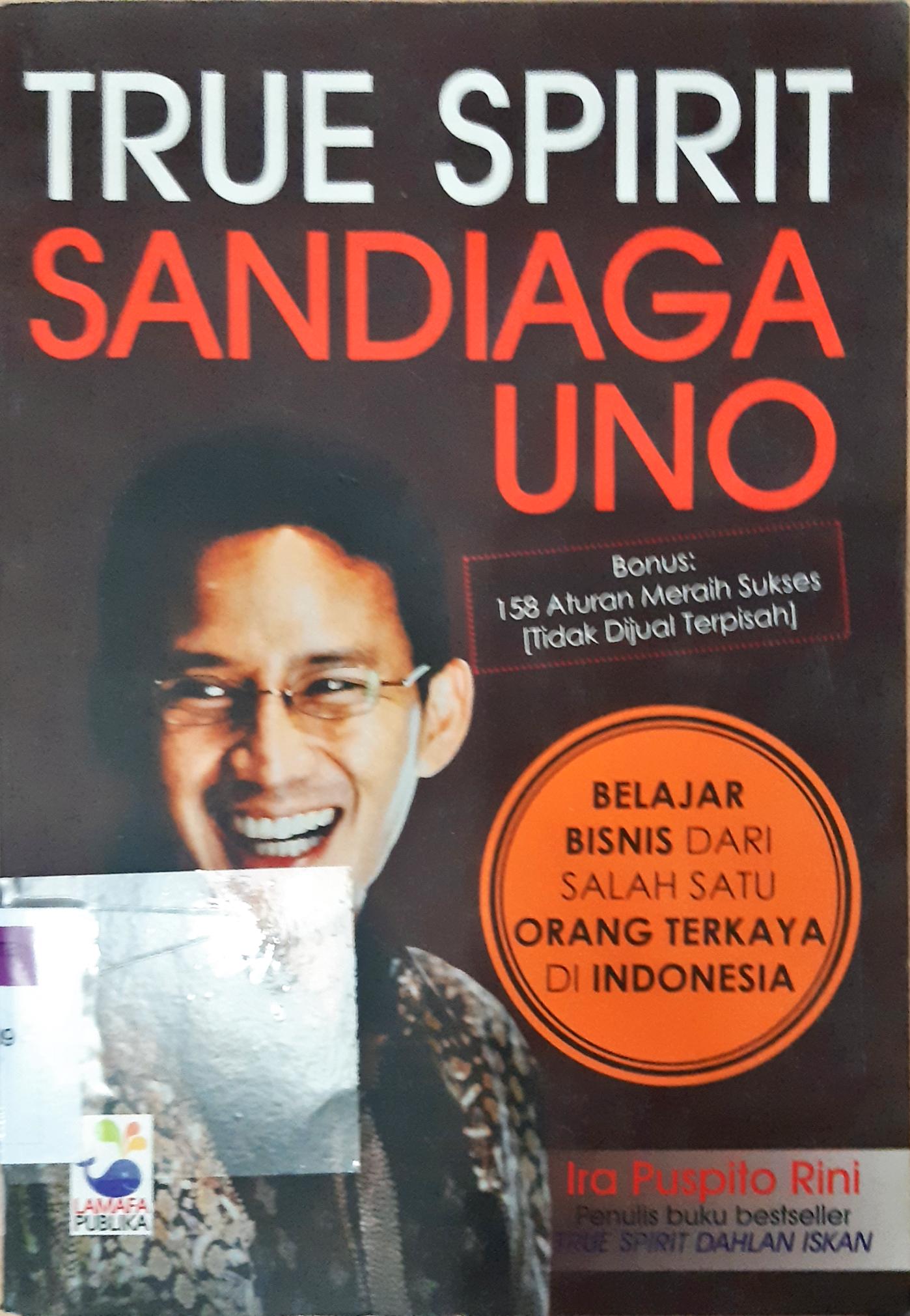 Cover True spirit Sandiaga Uno / Ira Puspito Rini