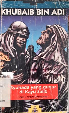 Cover khubaid bin adi, syuhada yang gugur di kayu salib